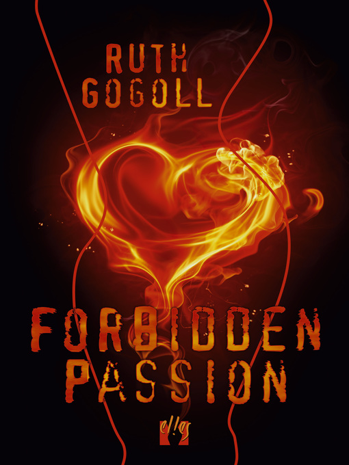Title details for Forbidden Passion by Ruth Gogoll - Wait list